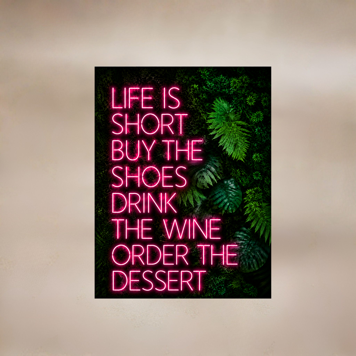 Lámina Decorativa "Life is Short"