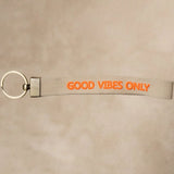 Llavero Good Vibes Only Orange